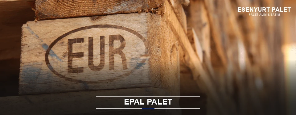 Esenyurt Orijinal EPAL Palet