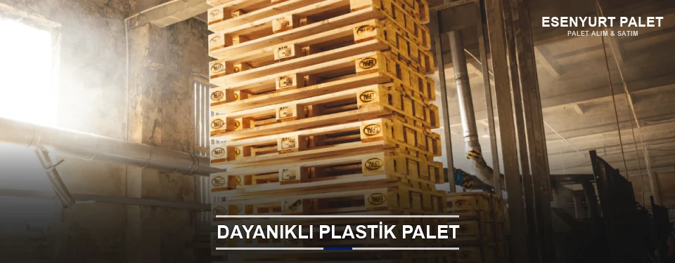 Esenyurt Plastik Palet Çeşitleri
